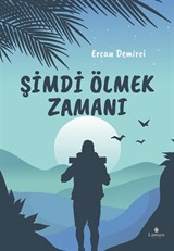 Şimdi Ölmek Zamanı