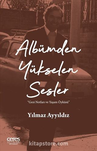 Albümden Yükselen Sesler