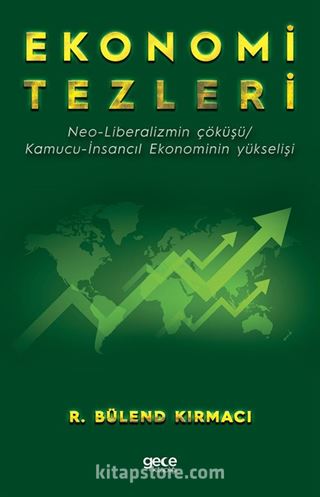 Ekonomi Tezleri