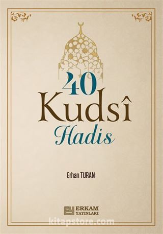 40 Kudsi Hadis