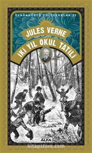 İki Yıl Okul Tatili - Olağanüstü Yolculuklar 22