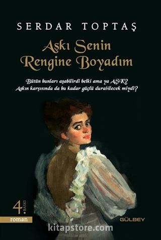 Aşkı Senin Rengine Boyadım