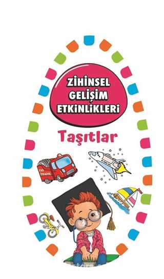 Zihinsel Gelişim Etkinlikleri / Taşıtlar