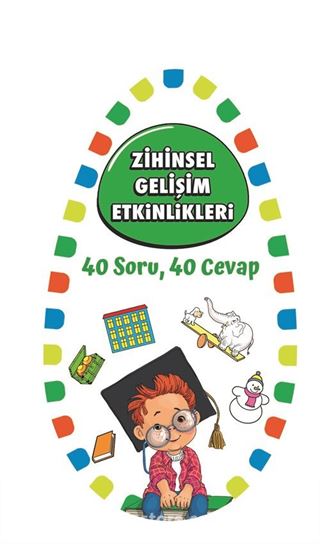 Zihinsel Gelişim Etkinlikleri / 40 Soru 40 Cevap 1