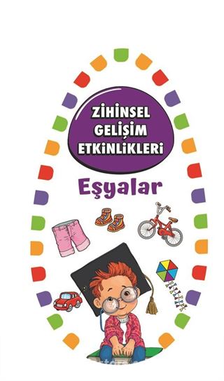 Zihinsel Gelişim Etkinlikleri / Eşyalar