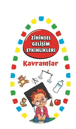 Zihinsel Gelişim Etkinlikleri / Kavramlar