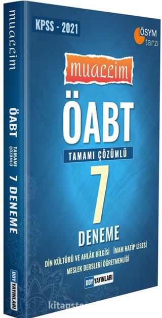 2021 ÖABT Muallim Din Kültürü ve Ahlak Bilgisi İmam Hatip Lisesi Meslek Dersleri Öğretmenliği Tamamı Çözümlü 7 Deneme