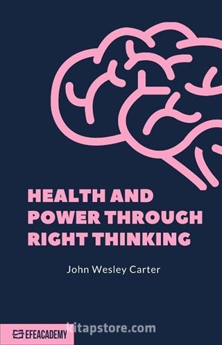 Health And Power Through Right Thinking