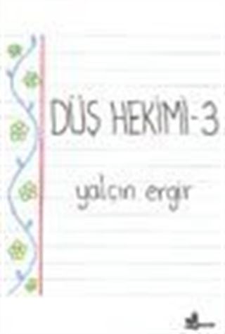 Düş Hekimi 3