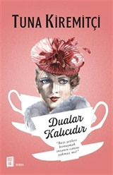 Dualar Kalıcıdır