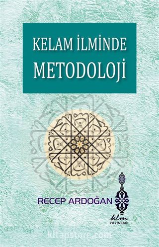 Kelam İlminde Metodoloji