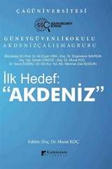 İlk Hedef :Akdeniz