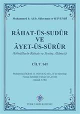 Rahat-Üs-Sudûr ve Âyet-Üs-Sürûr (Cilt I-II)