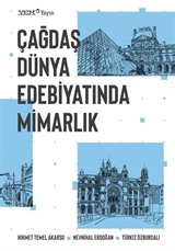 Çağdaş Dünya Edebiyatında Mimarlık