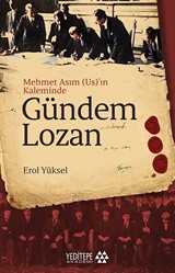 Mehmet Asım (Us)'ın Kaleminde Gündem Lozan