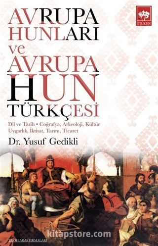 Avrupa Hunları ve Avrupa Hun Türkçesi