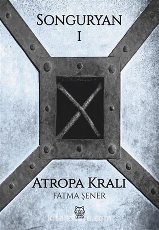 Songuryan 1: Atropa Kralı