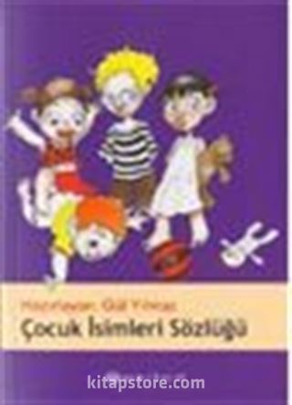 Çocuk İsimleri Sözlüğü