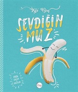 Sevdiğin Muz / İşte Ben