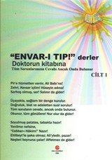 Envar-ı Tıp ! Derler Doktorun Kitabına (Cilt 1)