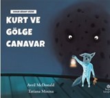 Kurt ve Gölge Canavar