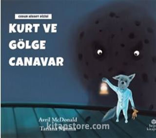 Kurt ve Gölge Canavar