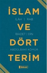 İslam ve Dört Terim