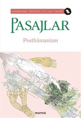 Pasajlar Sosyal Bilimler Dergisi Sayı 7 Ocak 2021 Posthümanizm