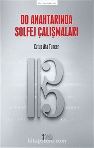 Do Anahtarında Solfej Çalışmaları