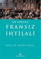 100 Soruda Fransız İhtilali