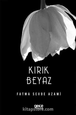 Kırık Beyaz