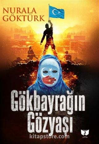 Gökbayrağın Gözyaşı