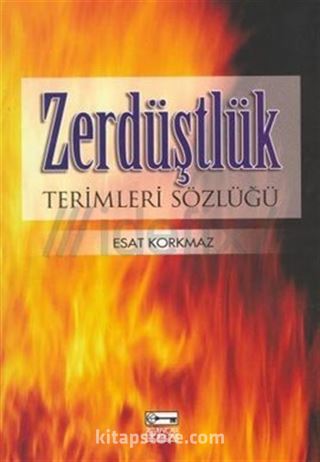 Zerdüştlük Terimleri Sözlüğü