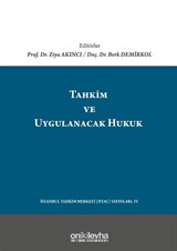 Tahkim ve Uygulanacak Hukuk