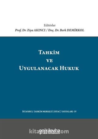 Tahkim ve Uygulanacak Hukuk