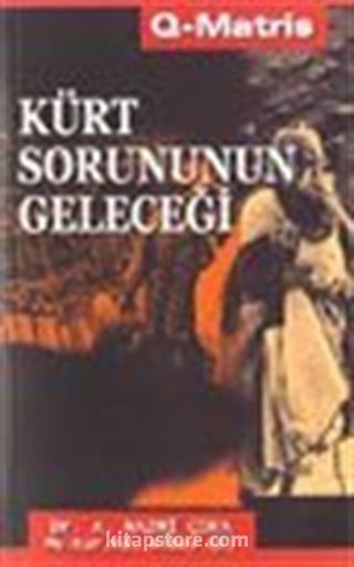 Kürt Sorununun Geleceği