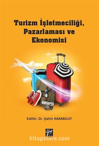 Turizm İşletmeciliği, Pazarlaması ve Ekonomisi