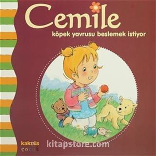 Cemile Köpek Yavrusu Beslemek İstiyor