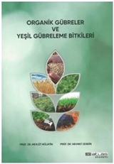 Organik Gübreler ve Yeşil Gübreleme Bitkileri