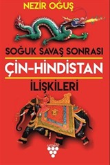 Soğuk Savaş Sonrası Çin-Hindistan İlişkileri