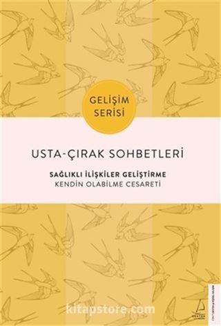 Usta-Çırak Sohbetleri: Sağlıklı İlişkiler Geliştirme