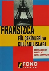 Fransızca Fiil Çekimleri ve Kullanılışları