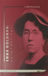 Emma Goldman: Hala Tehlikeli