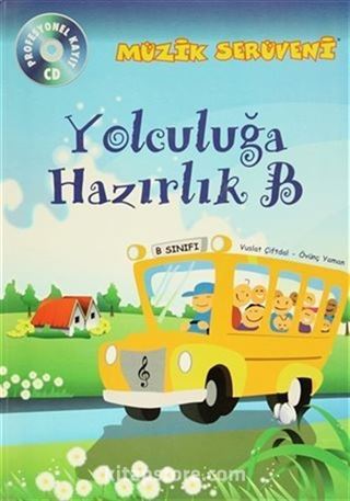 Müzik Serüveni Yolculuğa Hazırlık B