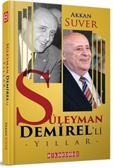 Süleyman Demirel'li Yıllar