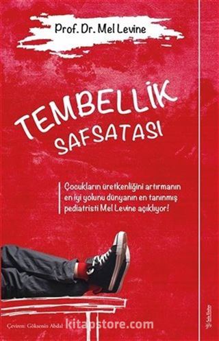 Tembellik Safsatası