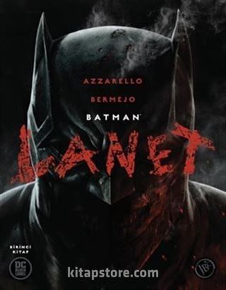 Batman: Lanet (Birinci Kitap)