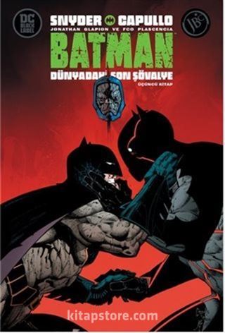 Batman: Dünyadaki Son Şövalye - Üçüncü Kitap