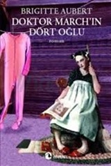 Doktor March'in Dört Oğlu