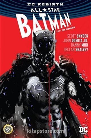 All-Star Batman Cilt 1: Can Düşmanım